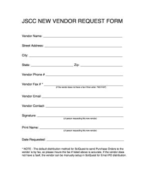 ◦ find online training guides that can provide overview information. JSCC NEW VENDOR REQUEST FORM Fill Online, Printable, Fillable, Blank - inventory-template.com