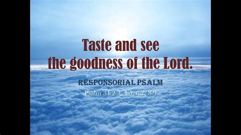 Psalm 34 Taste And See The Goodness Of The Lord Youtube