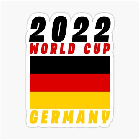 Germany World Cup Soccer Football 2022 Qatar World Cup 2022 Sticker