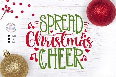 Spread Christmas Cheer Christmas Cut File 358067 Svgs Design
