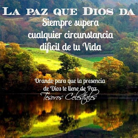 La Paz Que Dios Da La Paz De Dios Dios Y Pensamientos De Paz