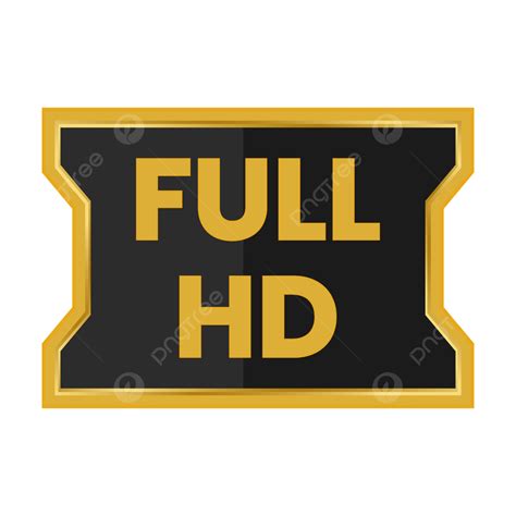 full hd button for video resolution golden full hd full hd button full hd label png and