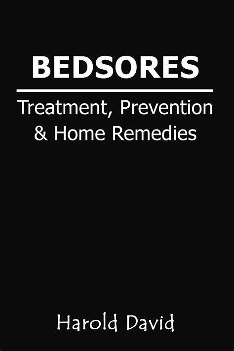 Bedsores Treatment Prevention And Home Remedies How To Treat Bed Sores