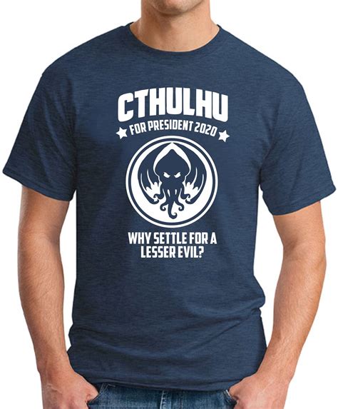 Parody campaigns with accompanying political advertising materials were run for each of the us presidential elections since. CTHULHU FOR PRESIDENT 2020 T-SHIRT - GeekyTees