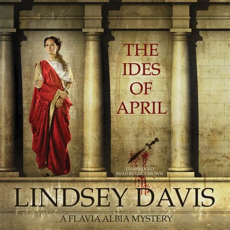 The Ides Of April By Lindsey Davis Audiobook