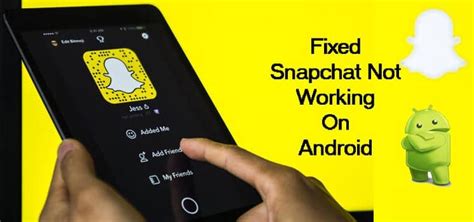 Snapchat Not Working On Android 10 Solutions