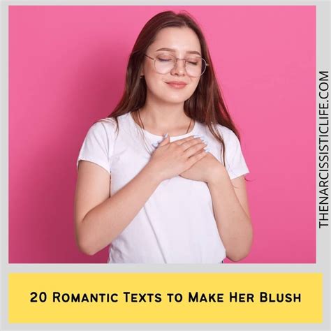 115 examples to make a girl blush over text romantified