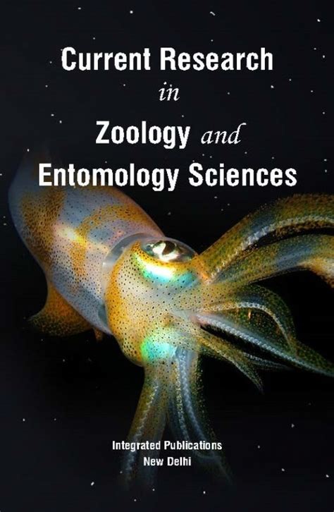 Current Research In Zoology And Entomology Sciences Integrated