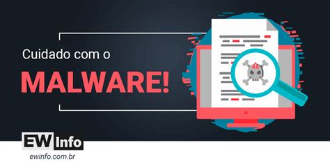 Entenda porque o malware está mais forte para se proteger