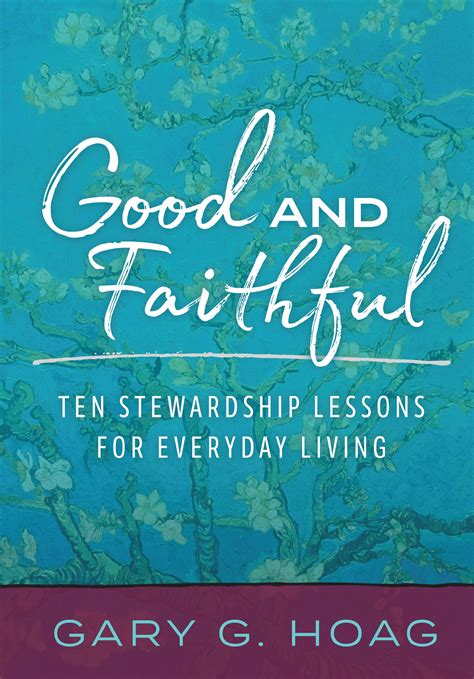 Good and Faithful - My Seedbed