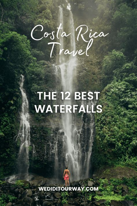 The 12 Best Waterfalls In Costa Rica