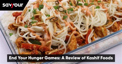 Discover The Must Try Menu At Kashif Foods A Delicious Review