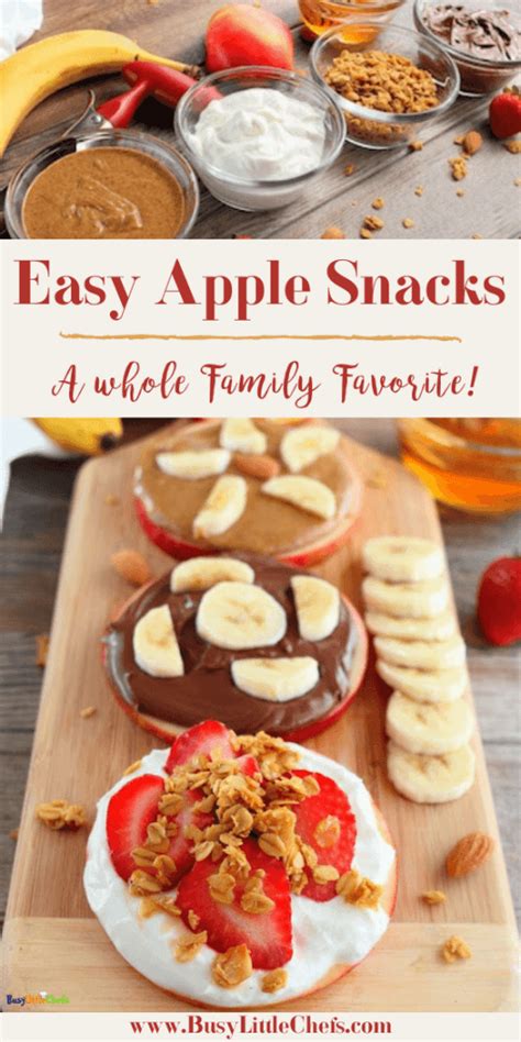 Easy Apple Snacks Kids Approved Healthy Snacks Busy Little Chefs