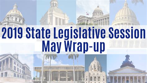 Cai Lacs Hard At Work As 13 More States Adjourned Legislative Sessions In May Cai Advocacy Blog