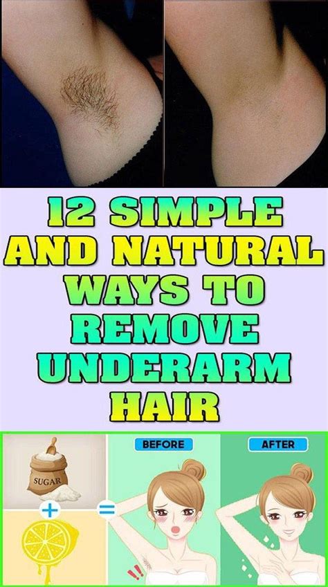 12 Simple And Natural Ways To Remove Underarm Hair Underarm Hair Underarm Hair Removal Hair