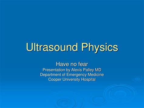 Ppt Ultrasound Physics Powerpoint Presentation Id1244413