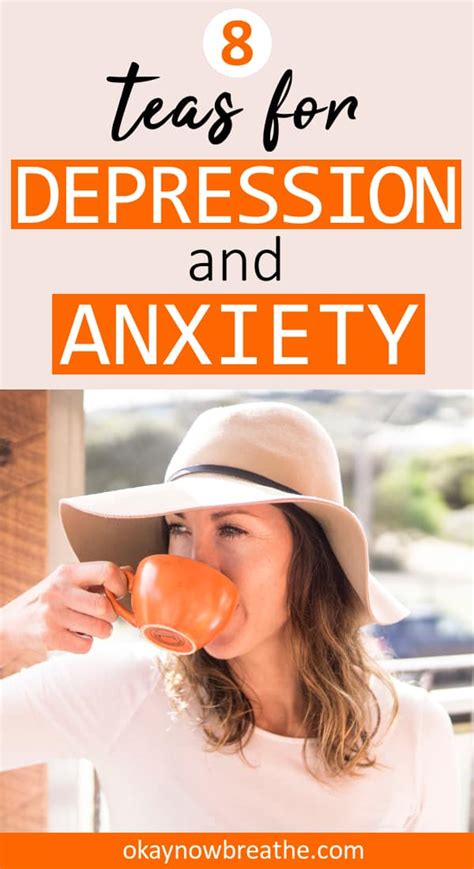 8 Amazing Teas For Anxiety And Depression Okay Now Breathe