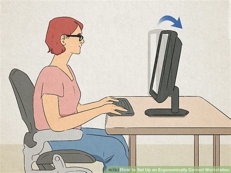 How To Set Up An Ergonomically Correct Workstation 15 Steps