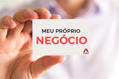 Sabe Como Abrir Um Negócio Aprenda Rimaq 30