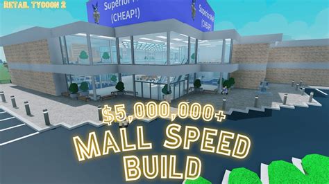 Retail Tycoon Mall Speed Build M Roblox Youtube