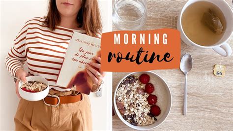 Morning Routine : petit dej', lecture & tenue du jour - YouTube