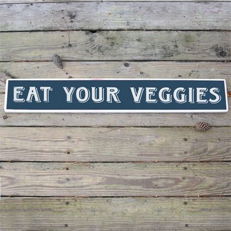 Items Similar To Eat Your Veggies Kitchen Wood Sign Wood Sign For