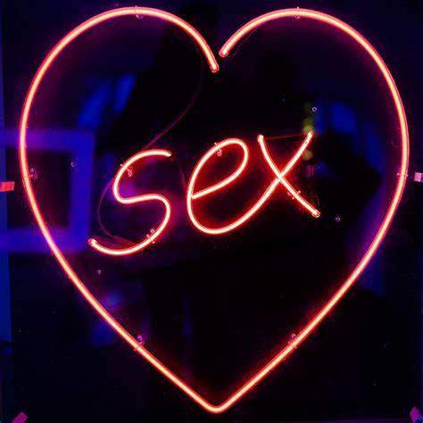 ♥ Sex Neon Signs Neon Light Art Neon Quotes