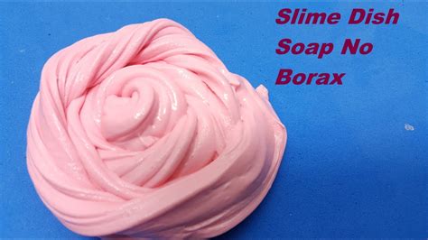Slime Dish Soap No Borax How To Make Slime With Dish Soap And Salt