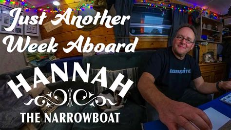 Just Another Alternative Lifestyle Week Aboard Hannah The Narrowboat