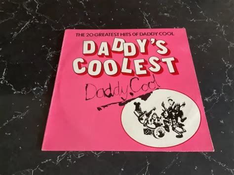 Daddy Cool Daddy’s Coolest The 20 Greatest Hits Of Daddy Cool 3 33 Picclick