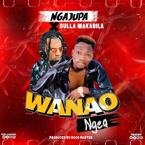 Download Dulla Makabila Ft Ngajupa Wanaongea Nyimbo Kali