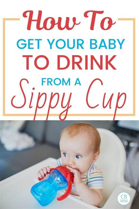 Helpful Tips For Introducing Baby To A Sippy Cup Babywise Mom