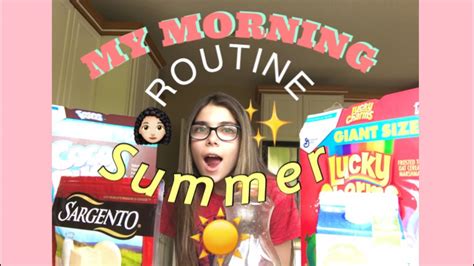 My Morning Routine Summer Edition Youtube