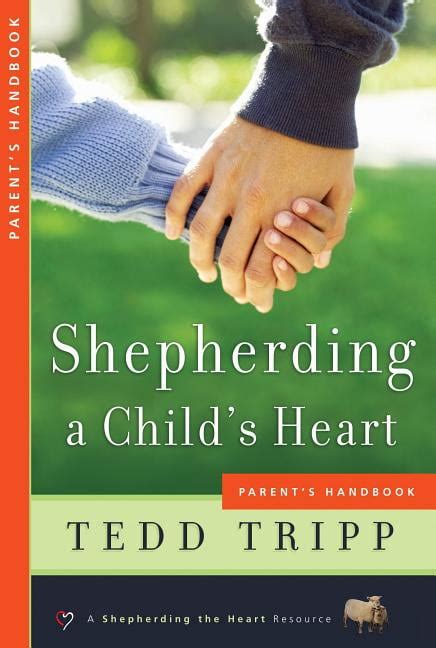 Shepherding A Childs Heart Parents Handbook Paperback