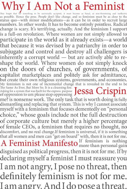 why i am not a feminist a feminist manifesto st john s college