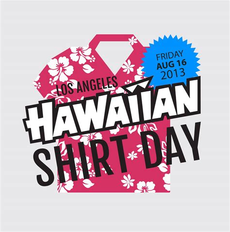 Los Angeles Hawaiian Shirt Day