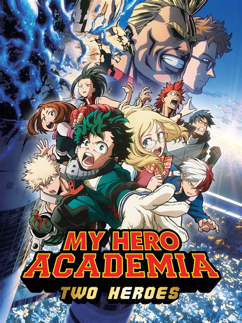 My Hero Academia Two Heroes Where To Watch And Stream Tv Guide