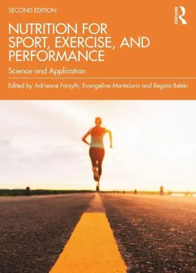 Nutrition For Sport Exercise And Performance Adrienne Forsyth