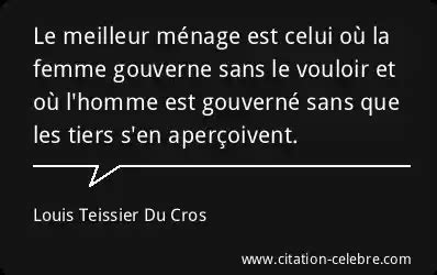 Citation Louis Teissier Du Cros Femme Le Meilleur M Nage Est Celui O