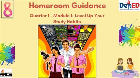 Grade 8 Homeroom Guidance Quarter 1 Module 1 Level Up Your Study Habits