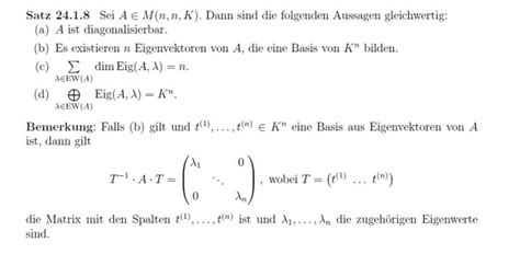Eine matrix ist genau dann unitär diagonalisierbar, falls eine unitäre transformationsmatrix existiert, sodass = eine diagonalmatrix ist, wobei die zu adjungierte matrix ist. Entscheiden Sie mit dem Kriterium (c) aus Satz 24.1.8 des ...