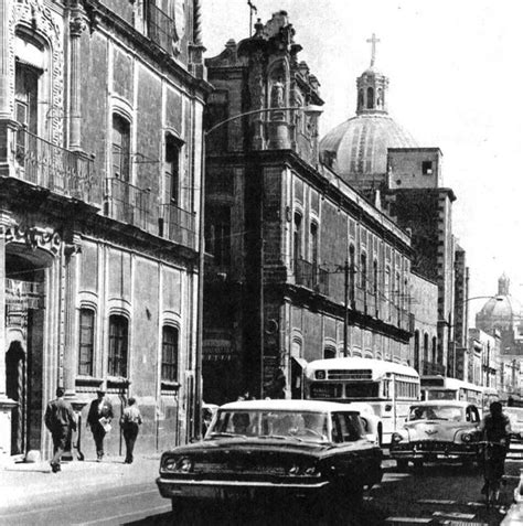 Calles Moneda Y Correo Mayor 1960s Ciudad De México Historia De