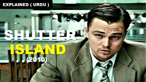 Shutter Island 2010 Movie Explanation In Hindi Ending Explained