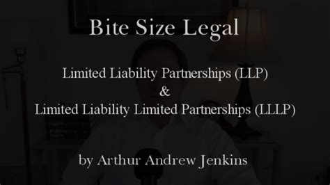Limited Liability Partnership Llp And Limited Liability Limited