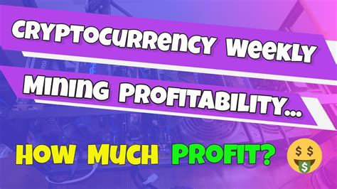 Apart from comparing bitcoin mining profitability to other cryptocurrencies as you can also compare litecoin mining and quark mining profitability to other cryptocurrencies on this site. Cryptocurrency Weekly Mining Profitability June 2019 ...