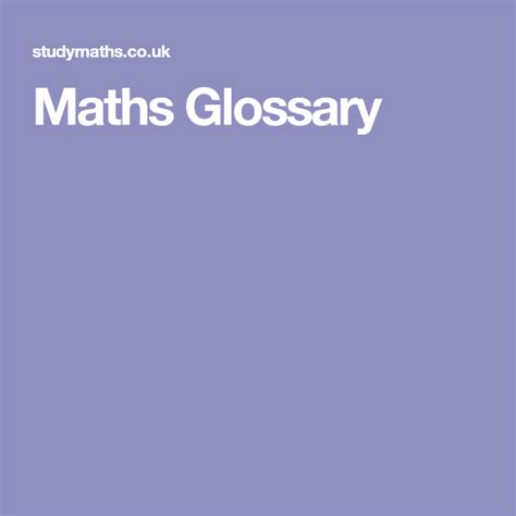 Maths Glossary Glossary Maths Mathematics Classroom Words Number