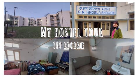 My Hostel Room Tour An Khosla Iit Roorkee Youtube
