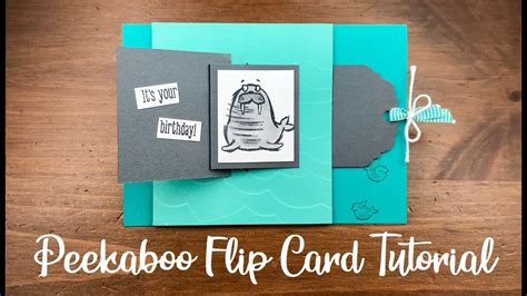 It is quite simple, you only need two an. Fun Fold Series: Peekaboo Flip Card Tutorial - YouTube