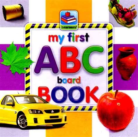 Rabia Learner My First Abc Board Book By Learner Publishers Pak Army