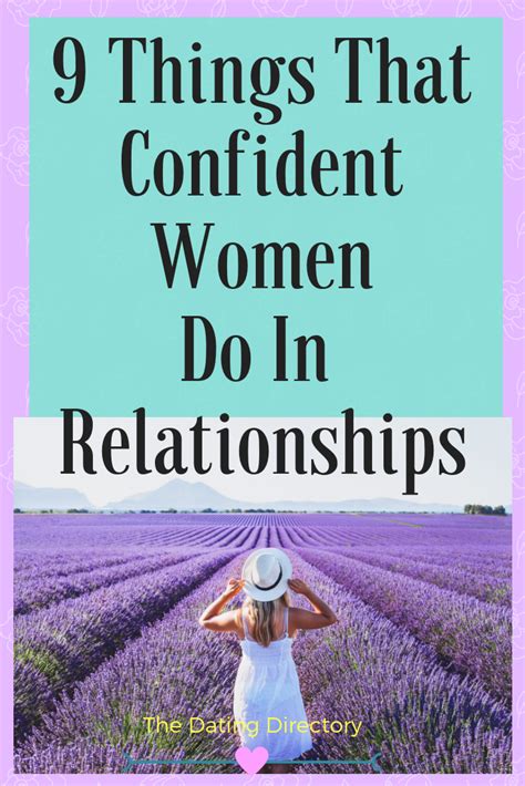 9 Things Confident Women Do In Relationships The Dating Directory Relationship Relationship